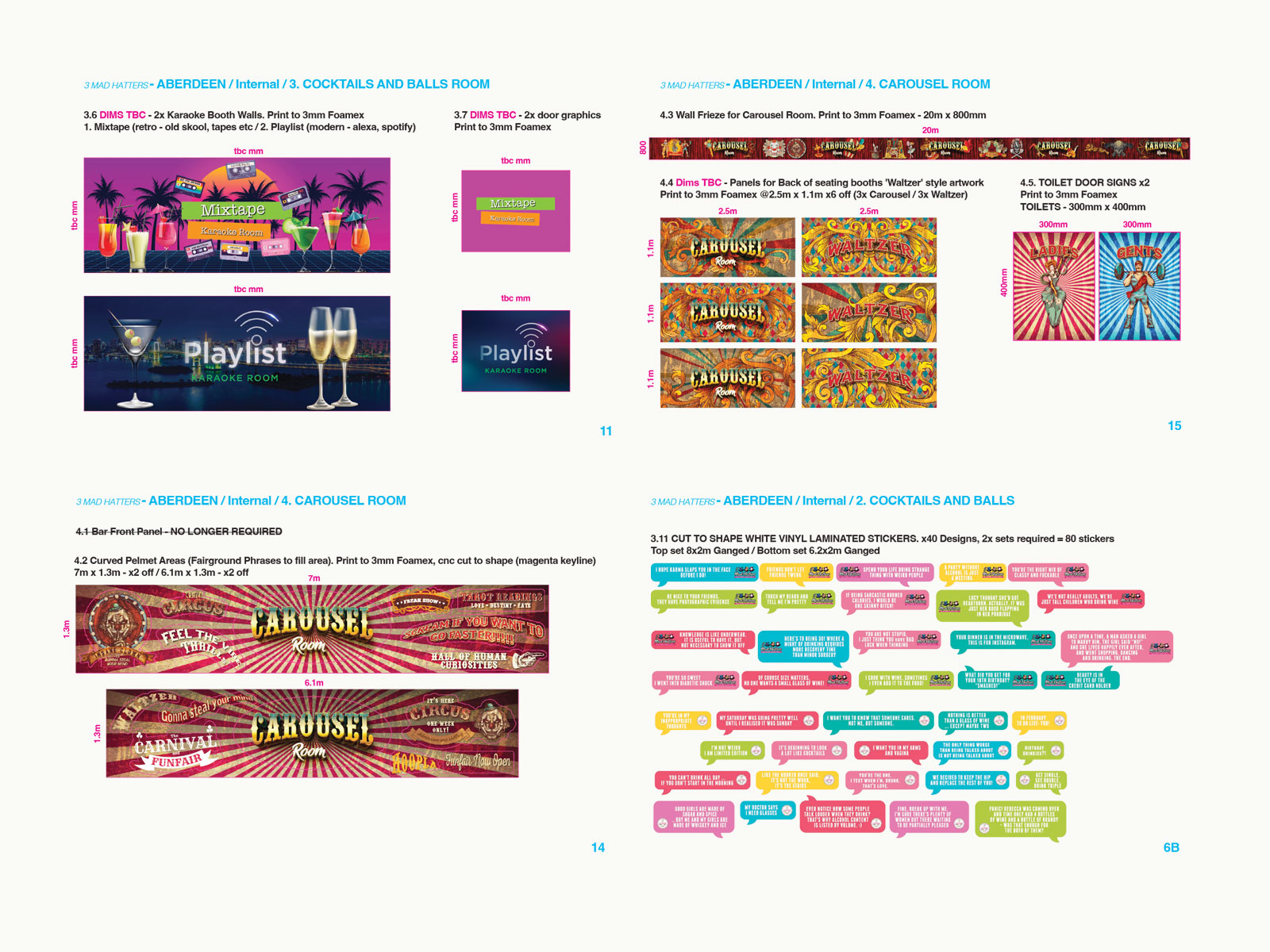 3 Mad Hatters site pack; scale drawings on key areas (Karaoke Room and Carousel Room) of the club branded with themed graphics and branding